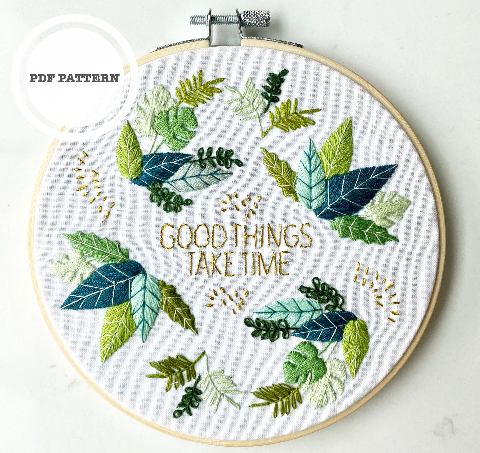 Good Things Take Time Embroidery